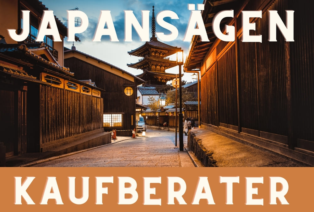 japansaegen kaufberater japansaegen kaufberater